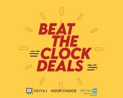'Beat The Clock' Deals - Rivoli Group's Exclusive DTCM Promotion